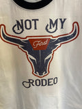 Not my first rodeo tshirt